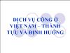 Dịch vụ công ở Việt Nam – thành tựu và định hướng