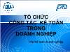 Kế toán doanh nghiệp - Tổ chức công tác kế toán trong doanh nghiệp