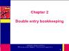 Kế toán, kiểm toán - Chapter 2: Double entry bookkeeping