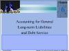 Kế toán, kiểm toán - Chapter 6: Accounting for general long - Term liabilities and debt service