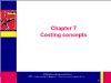 Kế toán, kiểm toán - Chapter 7: Costing concepts