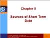 Tài chính doanh nghiệp - Chapter 9: Sources of short - Term debt