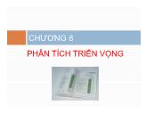 Tài chính doanh nghiệp - Chương 8: Phân tích triển vọng