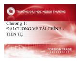 Tài chính, tiền tệ - Chương 1: Đại cương về tài chính - Tiền tệ