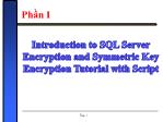 Bài giảng Bảo mật Cơ sở dữ liệu - Chương 9: Introduction to SQL Encryption - Phần 1