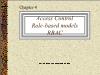 Bài giảng Bảo mật CSDL - Chap 5: Access Control Role-based models RBAC