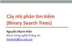 Bài giảng Cấu trúc dữ liệu và giải thuật - Bài 10: Cây nhị phân tìm kiếm - Nguyễn Mạnh Hiển