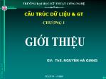 Bài giảng Cấu trúc dữ liệu và Giải thuật - Chương 1: Giới thiệu - Nguyễn Hà Giang