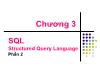 Bài giảng Cơ sở dữ liệu - Chương 3: SQL-Structured Query Language - Phần 2 - Nguyễn Việt Cường