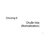 Bài giảng Cơ sở dữ liệu - Chương 6: Chuẩn hóa - Nguyễn Việt Cường