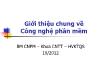 Bài giảng Công nghệ phần mềm - Giới thiệu chung về công nghệ phần mềm