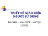 Bài giảng Công nghệ phần mềm - Thiết kế giao diện người sử dụng