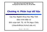 Bài giảng Khai phá dữ liệu - Chương 4: Phân loại dữ liệu - Võ Thị Ngọc Châu