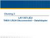 Bài giảng Lập trình cơ sở dữ liệu - Chương 3: Lấy dữ liệu theo cách Disconnected - DataAdapter