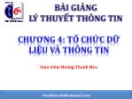 Bài giảng Lý thuyết thông tin - Chương 4: Tổ chức dữ liệu và thông tin - Hoàng Thanh Hòa