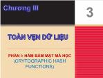 Bài giảng Nhập môn An toàn thông tin - Chương 3: Toàn vẹn dữ liệu - Phần 1: Hàm băm mật mã học