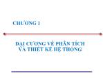 Bài giảng Phân tích Thiết kế Hệ thống - Chương 1: Đại cương về phân tích và thiết kế hệ thống