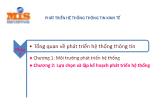 Bài giảng Phân tích thiết kế Hệ thống thông tin - Chương 2: Lựa chọn và lập kế hoạch phát triển hệ thống - HV Ngân hàng