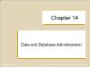 Database Management System - Chapter 14: Data and Database Administration