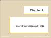 Database Management System - Chapter 4: Query Formulation with SQL