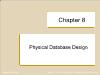 Database Management System - Chapter 8: Physical Database Design