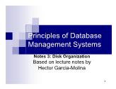 Database Management Systems - Notes 3: Disk Organization