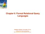 Database System Concepts - Chapter 6: Formal Relational Query Languages