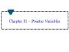 Electrical Engineering - Chapter 11: Pointer Variables