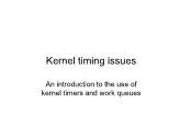 Advanced Systems Programming - Lesson 18: Kernel timing issues