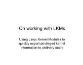 Advanced Systems Programming - Lesson 2: On working with LKMs