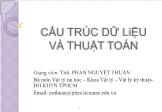 Bài giảng Cấu trúc dữ liệu và Thuật toán - Chương 1: Tổng quan về cấu trúc dữ liệu và thuật toán - Phan Nguyệt Thuần