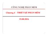 Bài giảng Công nghệ phần mềm - Chương 4: Thiết kế phần mềm - Nguyễn Thị Bích Ngân