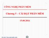 Bài giảng Công nghệ phần mềm - Chương 5: Cài đặt phần mềm - Nguyễn Thị Bích Ngân