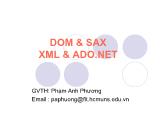 Bài giảng DOM & SAX XML & ADO.NET - Phạm Anh Phương