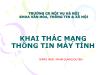 Bài giảng Khai thác mạng thông tin máy tính - Phạm Quang Quyên