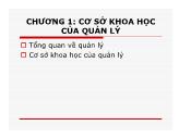 Bài giảng Kỹ năng quản lý - Chương 1: Cơ sở khoa học của quản lý