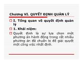 Bài giảng Kỹ năng quản lý - Chương 6: Quyết định quản lý