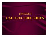 Bài giảng Lập trình C - Chương 5: Cấu trúc điều khiển - Dương Thị Thùy Vân