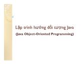 Bài giảng Lập trình Java - Chương 4: Lập trình hướng đối tượng Java - Lăng Uy Tín