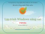 Bài giảng Lập trình Windows Nâng cao - Buổi 4 - Bùi Công Danh