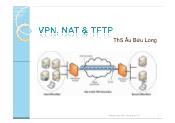 Bài giảng Mạng máy tính - Chương 5: VPN, NAT & TFTP - Âu Bửu Long