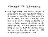 Bài giảng Mạng máy tính - Chương 6: Các dịch vụ mạng - Huỳnh Thanh Hòa