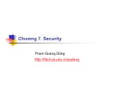 Bài giảng Nguyên lý Hệ điều hành - Chương 7: Security - Phạm Quang Dũng