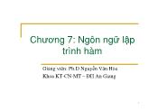 Bài giảng Nguyên lý ngôn ngữ lập trình - Chương 7: Ngôn ngữ lập trình hàm - Nguyễn Văn Hòa