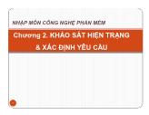 Bài giảng Nhập môn Công nghệ phần mềm - Chương 2: Khảo sát hiện trạng và xác định yêu cầu