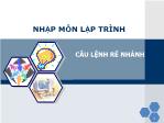 Bài giảng Nhập môn lập trình - Chương 3.1: Câu lệnh rẽ nhánh - Nguyễn Đình Hưng