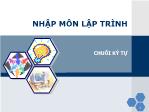 Bài giảng Nhập môn lập trình - Chương 5.3: Chuỗi ký tự - Nguyễn Đình Hưng