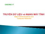 Bài giảng Nhập môn tin học - Chương 17: Truyền dữ liệu và mạng máy tính