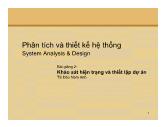 Bài giảng Phân tích Thiết kế hệ thống - Bài 2: Khảo sát hiện trạng và thiết lập dự án - Đào Nam Anh