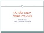 Bài giảng Phát triển phần mềm mã nguồn mở - Chương 2: Cài đặt Linux Mandriva 2010 - Đỗ Thanh Nghị